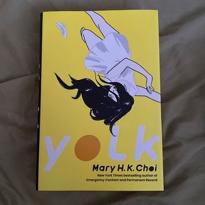 Yolk by Mary H.K. Choi